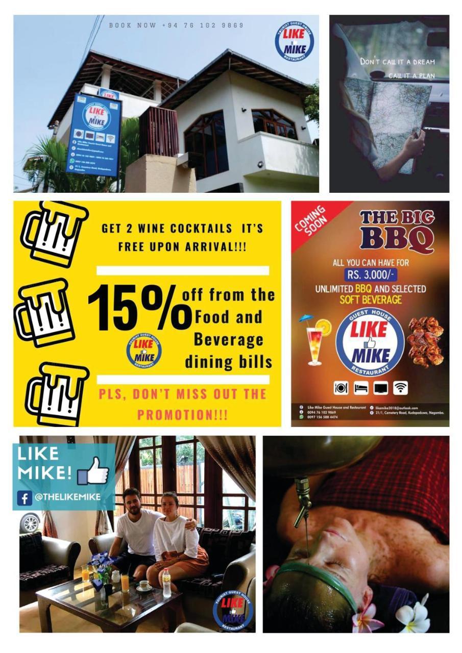 Like Mike Tourist Guest House & Restaurant Негомбо Экстерьер фото